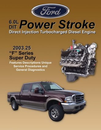 福特 6.0L DIT 2003.25 F 系列超負(fù)荷發(fā)動(dòng)機(jī)